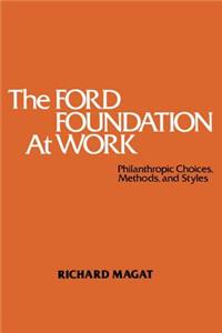 Ford Foundation at Work