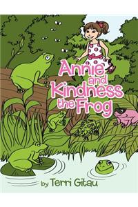 Annie and Kindness the Frog