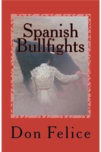 Spanish Bullfights