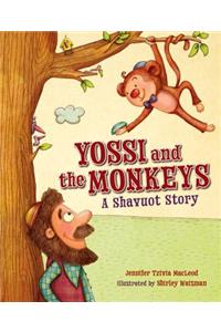 Yossi and the Monkeys