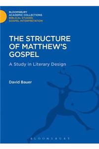 The Structure of Matthew's Gospel