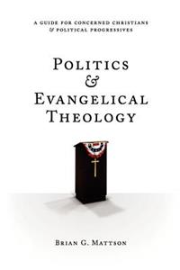 Politics & Evangelical Theology