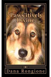 'Paws'itively Divine