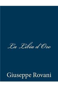 La Libia d'Oro