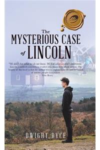 Mysterious Case of Lincoln