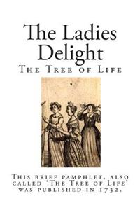 The Ladies Delight