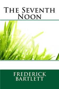 The Seventh Noon