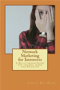 Network Marketing for Introverts