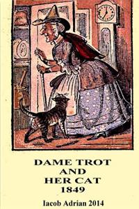 Dame Trot and her cat 1849