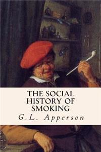 Social History of Smoking