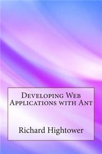 Developing Web Applications with Ant