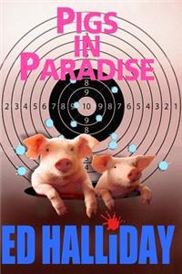 Pigs in Paradise