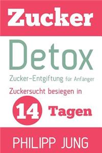 Zucker-Detox