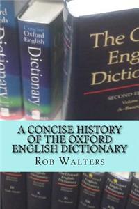 Concise History of the Oxford English Dictionary