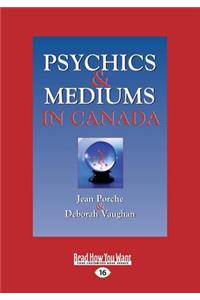 Psychics and Mediums in Canada (Large Print 16pt)
