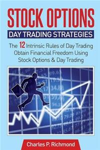 Stock Options - Day Trading Strategies