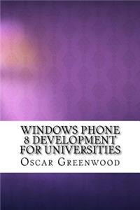 Windows Phone 8 Development for Universities