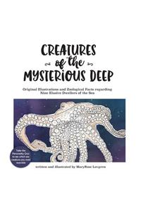 Creatures of the Mysterious Deep
