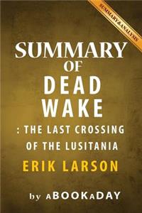 Summary of Dead Wake