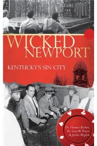 Wicked Newport