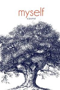 Myself - A Journal To Write In For Women Self Help