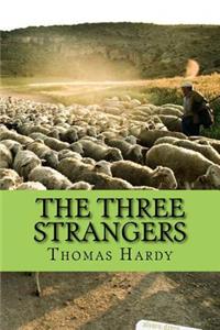 The three strangers (Worldwide classics)