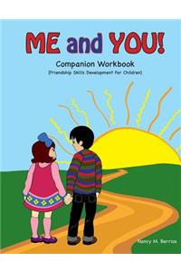 Me and You! Companion Workbook