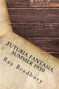 Futuria Fantasia, Summer 1939