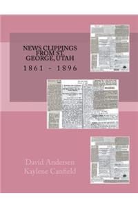 News Clippings From St. George, Utah
