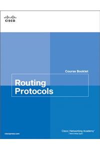 Routing Protocols Course Booklet