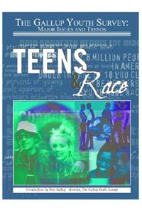 Teens and Race (Gallup Youth Survey