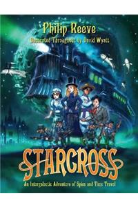 Starcross: A Stirring Adventure of Spies, Time Travel and Curious Hats