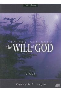 How You Can Know the Will of God