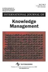International Journal of Knowledge Management (Vol. 7, No. 3)