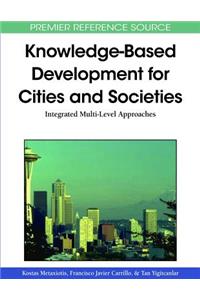 Knowledge-Based Development for Cities and Societies