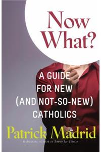 Now What?