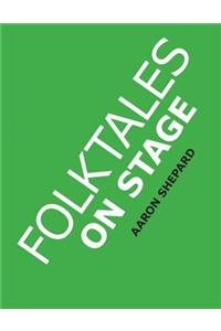 Folktales on Stage