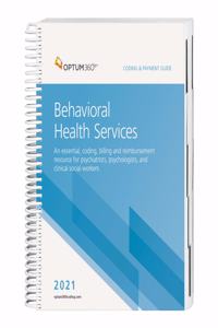 Coding and Payment Guide for Behavioral Health Services 2021