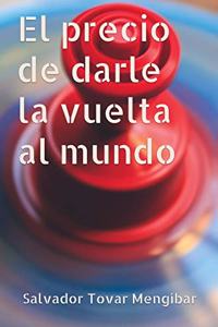 precio de darle la vuelta al mundo