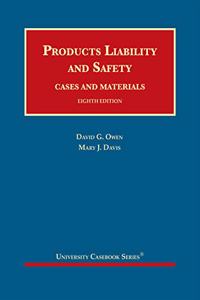 Products Liability and Safety