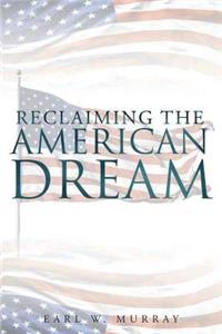 Reclaiming the American Dream