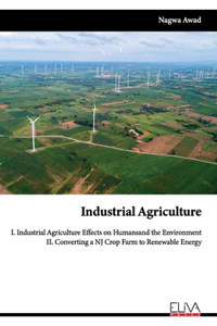 Industrial Agriculture