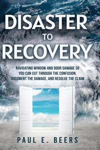 Disaster to Recovery