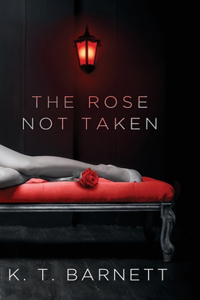 Rose Not Taken