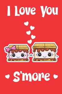 I Love You S'more