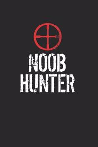 Noob Hunter