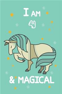 I Am 4 & Magical