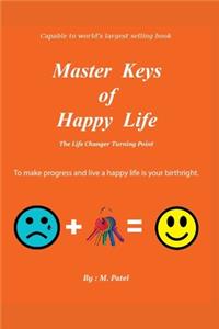 Master Keys of Happy Life(English Edition)