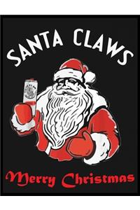 Santa Claws Merry Christmas