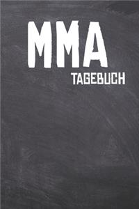 MMA Tagebuch
